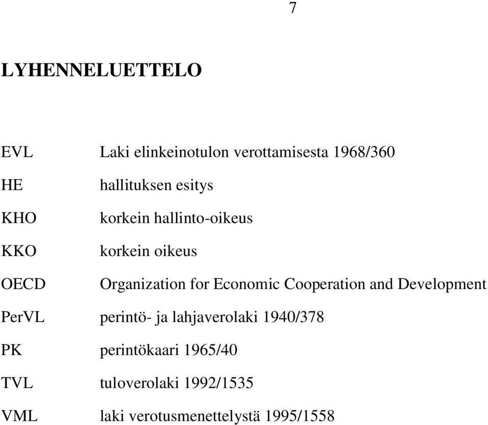 Economic Cooperation and Development PerVL perintö- ja lahjaverolaki 1940/378 PK