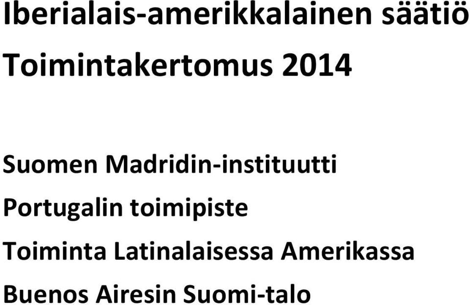 Madridin-instituutti Portugalin