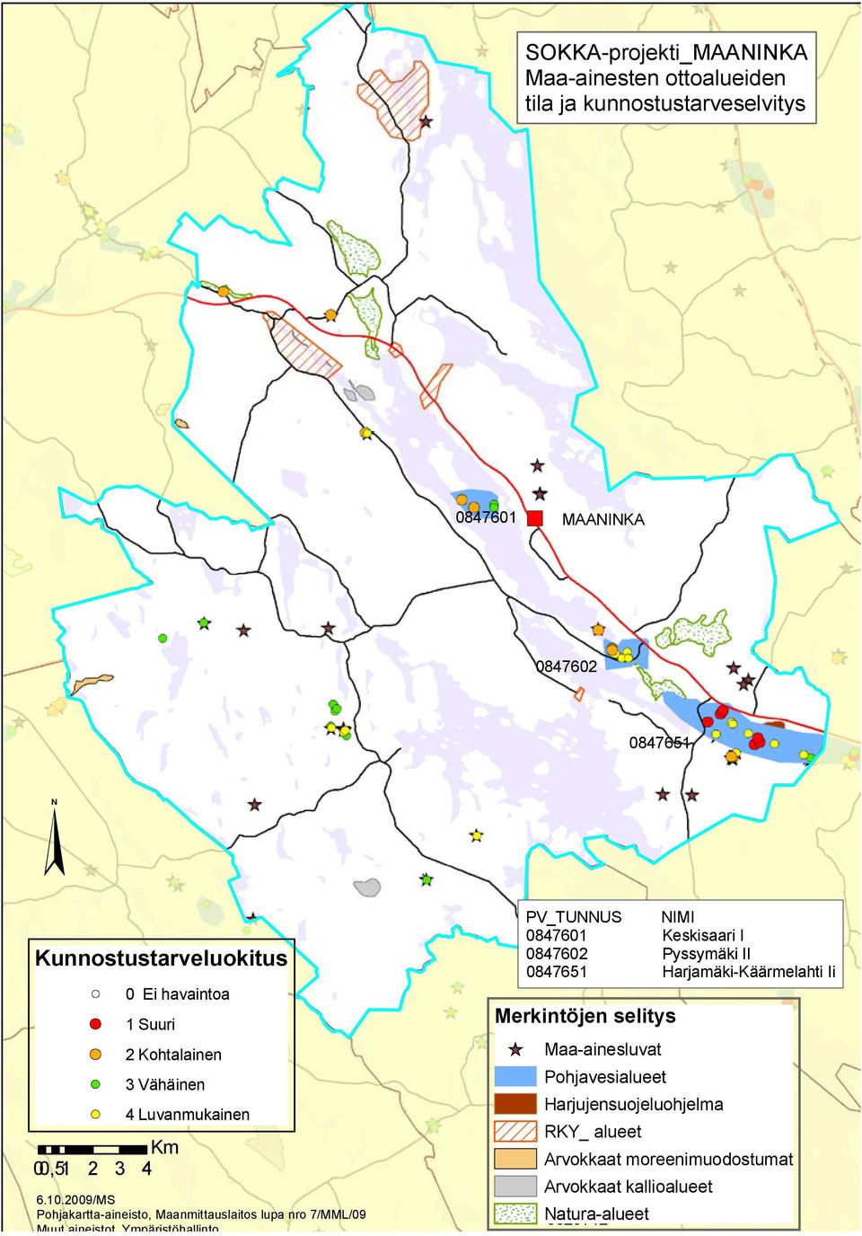 2009/MS Pohjakartta-aineisto, Maanmittauslaitos lupa nro 7/MML/09 Muut aineistot, Ympäristöhallinto PV_TUNNUS NIMI