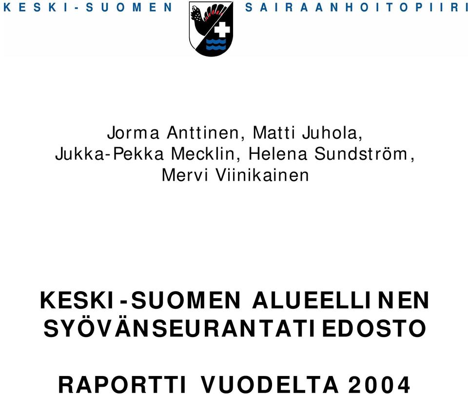 Viinikainen KESKI SUOMEN ALUEELLINEN