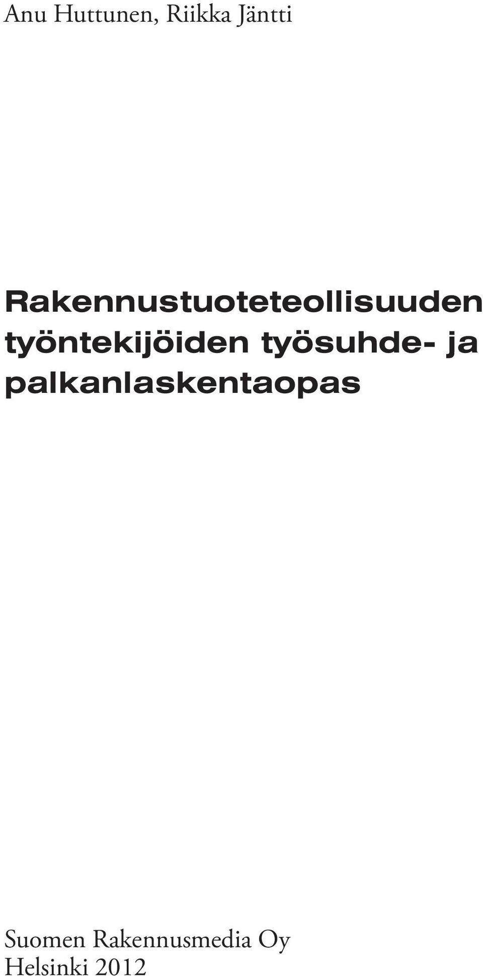 työntekijöiden työsuhde- ja