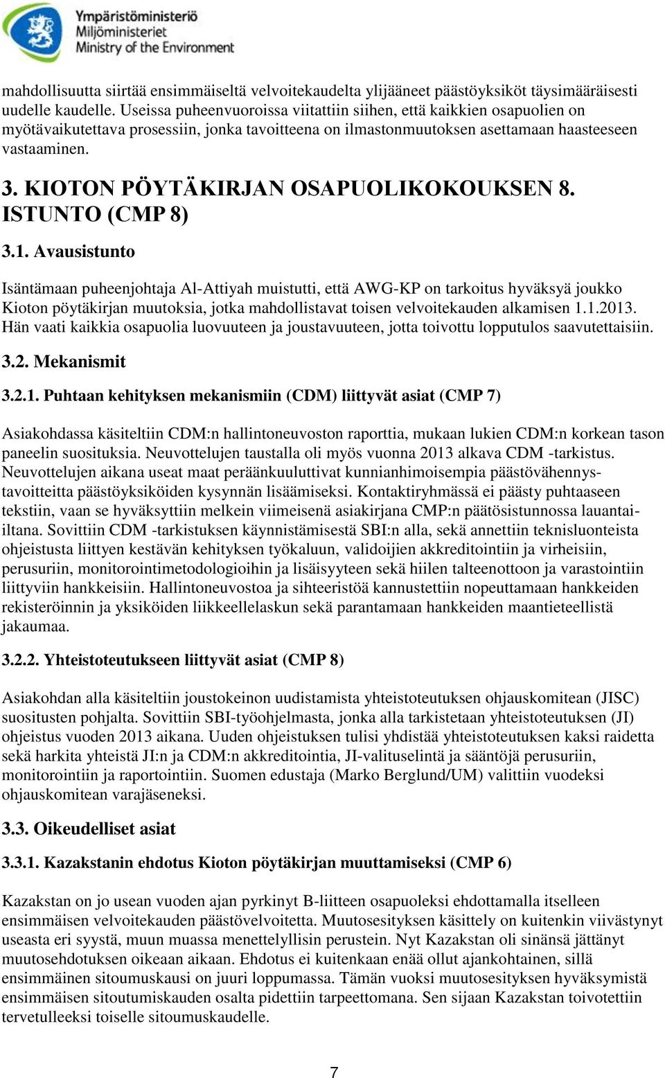 KIOTON PÖYTÄKIRJAN OSAPUOLIKOKOUKSEN 8. ISTUNTO (CMP 8) 3.1.