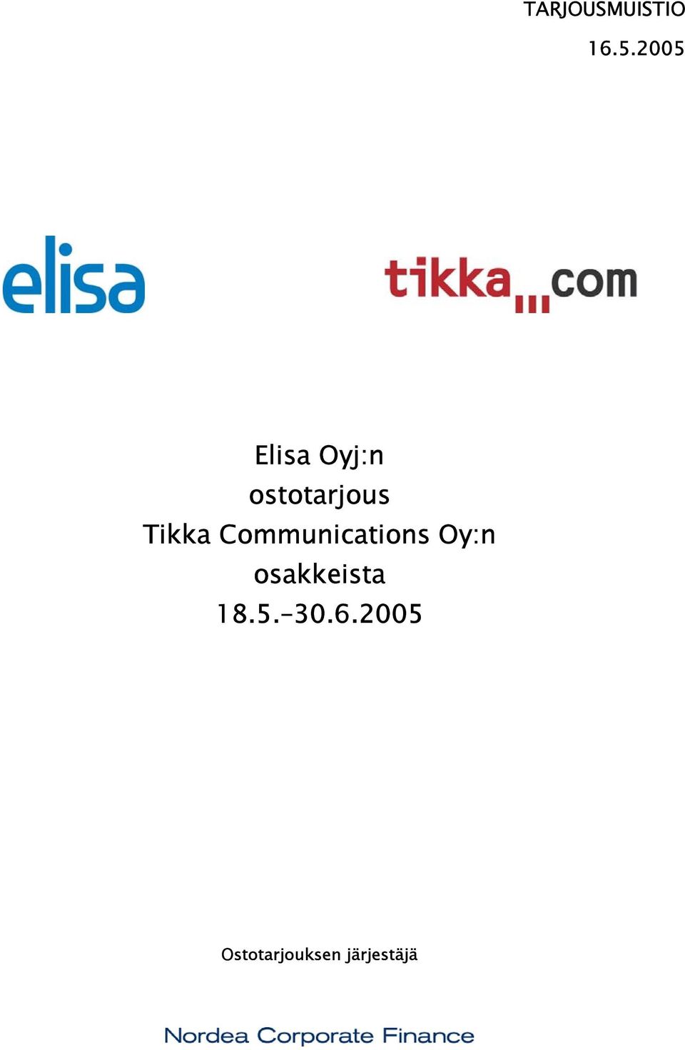 Tikka Communications Oy:n
