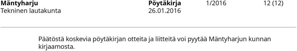 pöytäkirjan otteita ja