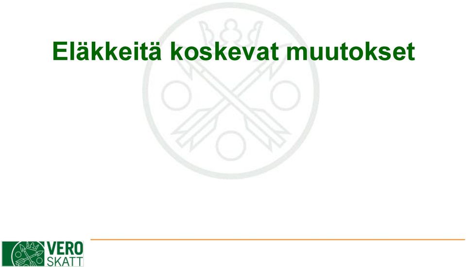 muutokset