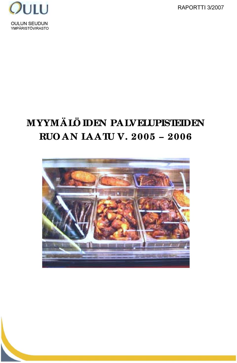 MYYMÄLÖIDEN