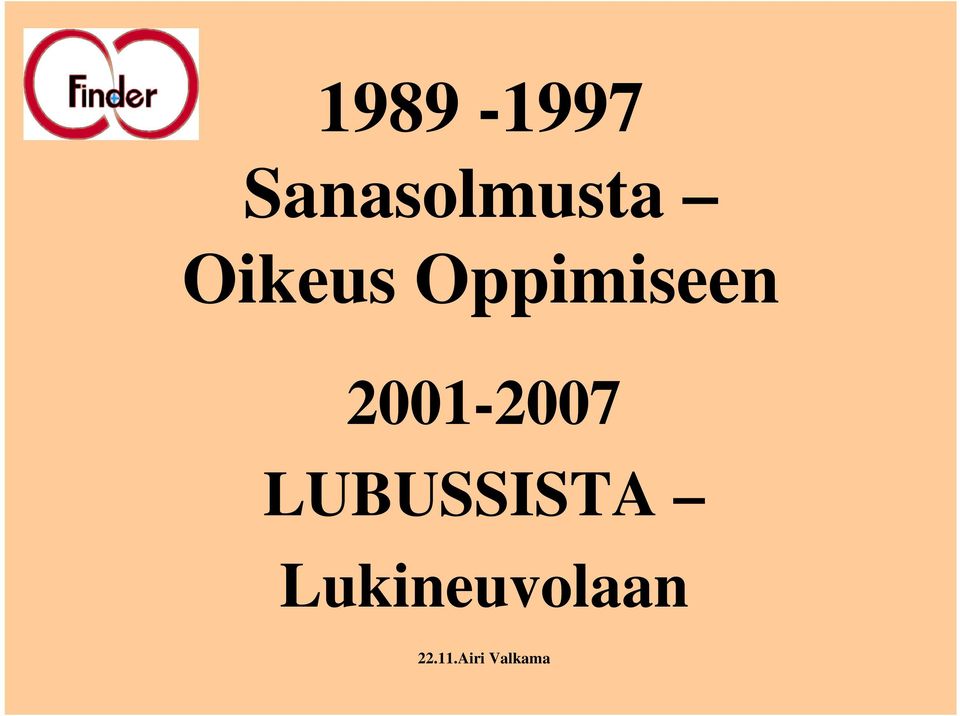2001-2007 LUBUSSISTA