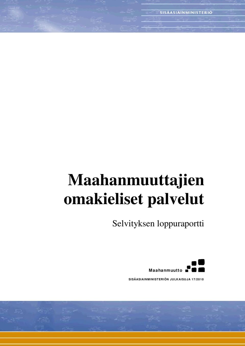 loppuraportti Maahanmuutto