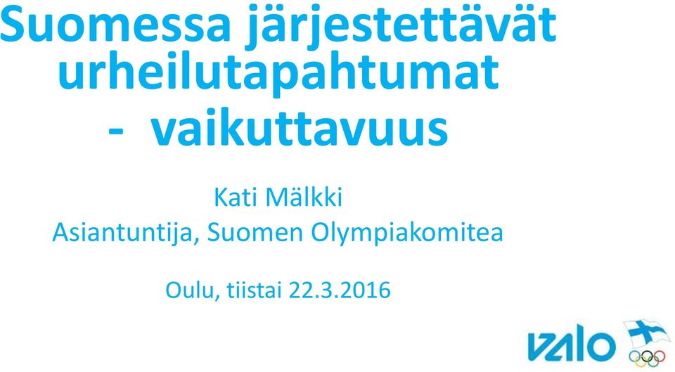 vaikuttavuus Kati Mälkki