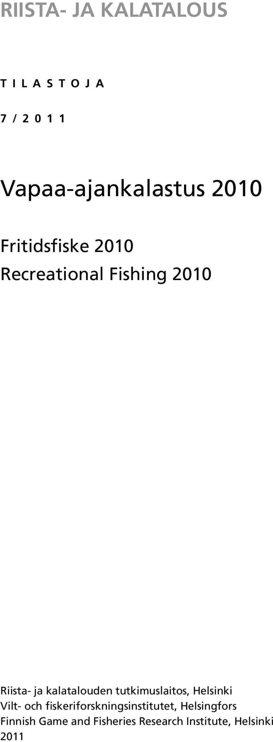 Riista- ja kalatalouden tutkimuslaitos, Helsinki Vilt- och