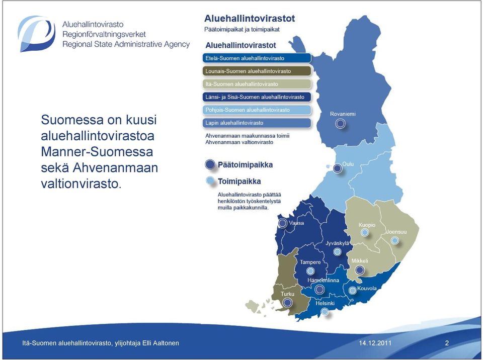 Manner-Suomessa sekä