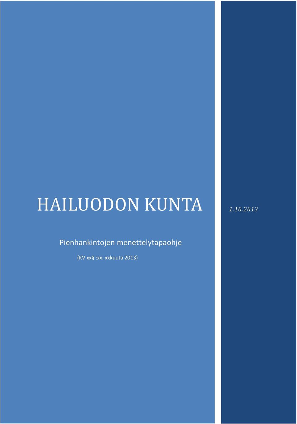 menettelytapaohje (KV