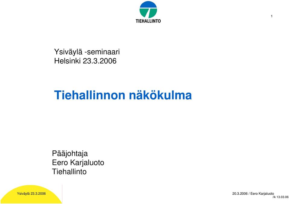 3.2006 Tiehallinnon