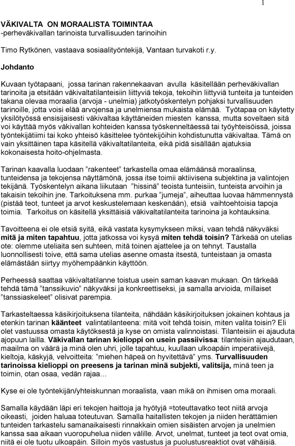 ntekijä, Vantaan turvakoti r.y.