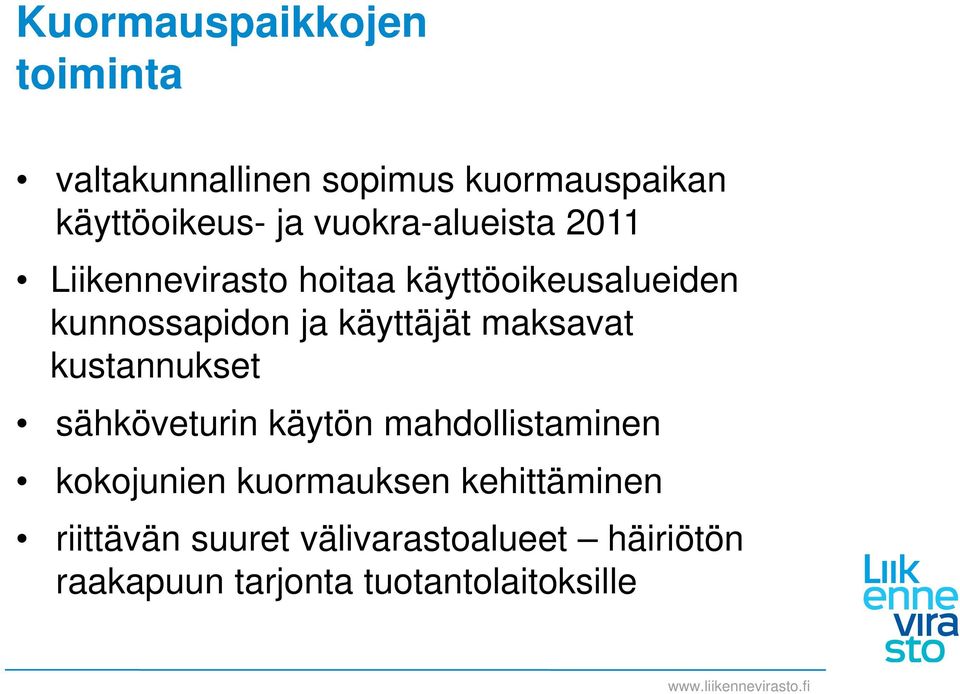 käyttäjät maksavat kustannukset sähköveturin käytön mahdollistaminen kokojunien