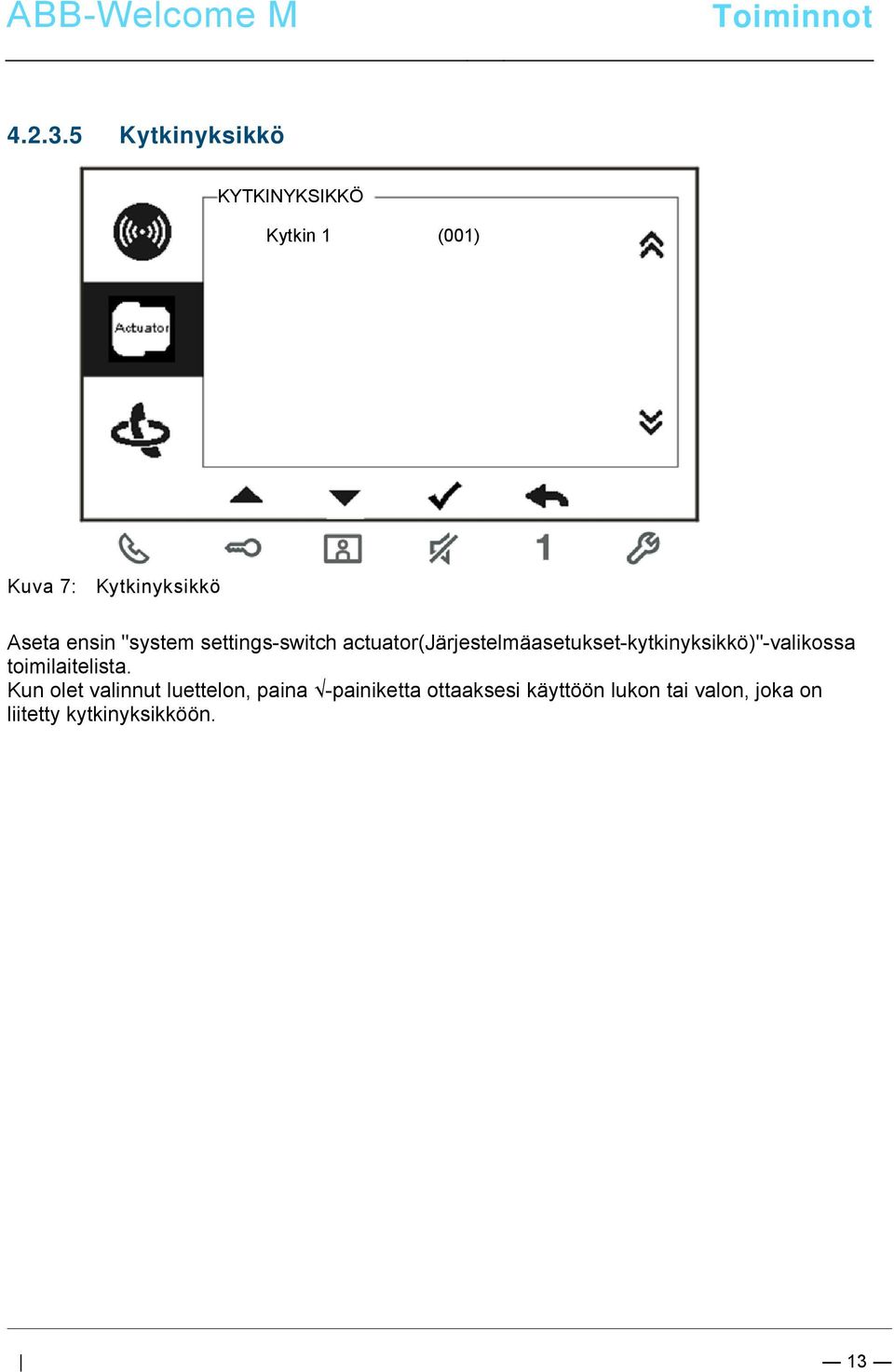 ensin "system settings-switch