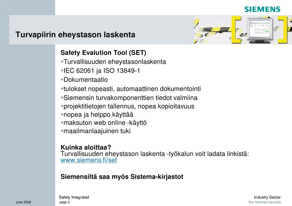 kopioitavuus nopea ja helppo käyttää maksuton web online -käyttö maailmanlaajuinen tuki Kuinka aloittaa?