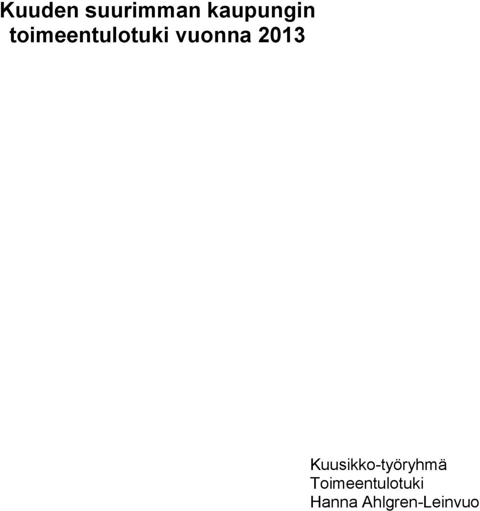 Kuusikko-työryhmä
