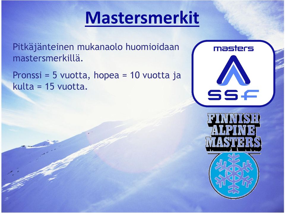 mastersmerkillä.