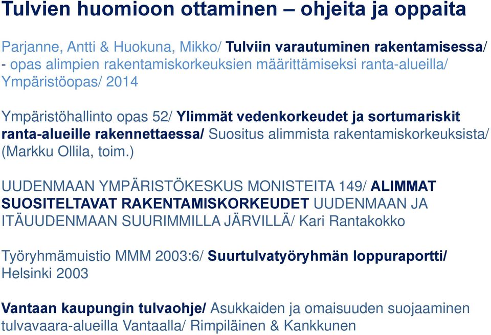(Markku Ollila, toim.