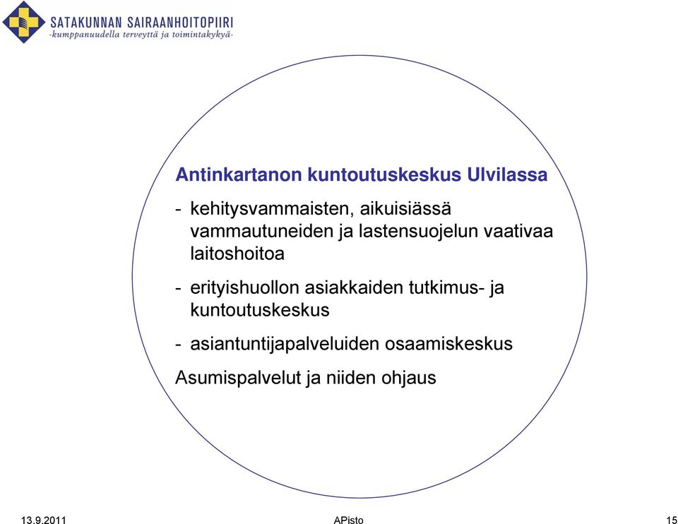 erityishuollon asiakkaiden tutkimus- ja kuntoutuskeskus -