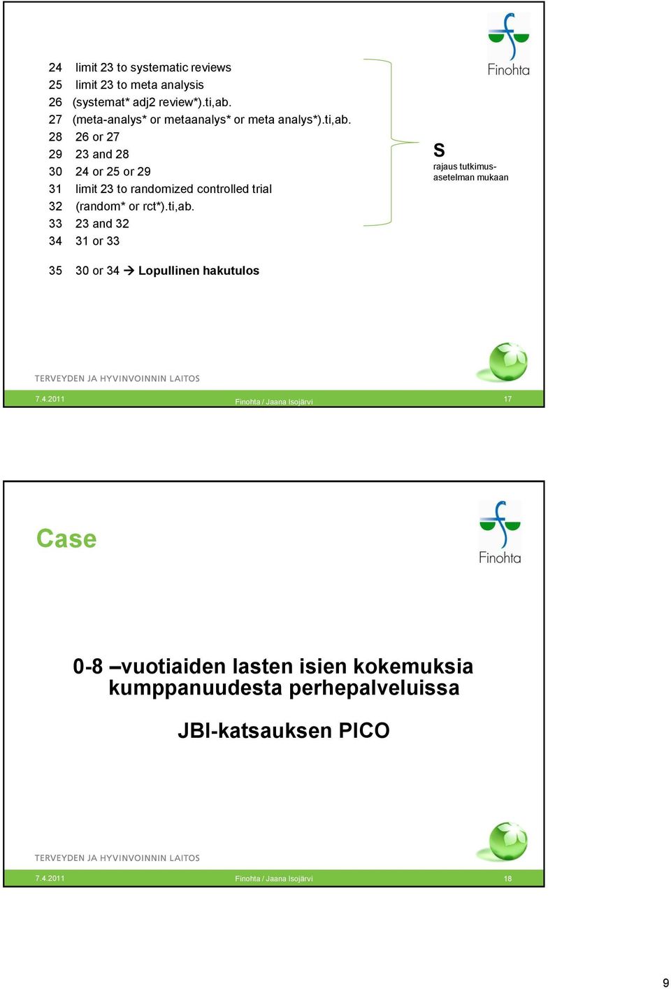 28 26 or 27 29 23 and 28 30 24 or 25 or 29 31 limit 23 to randomized controlled trial 32 (random* or rct*).ti,ab.