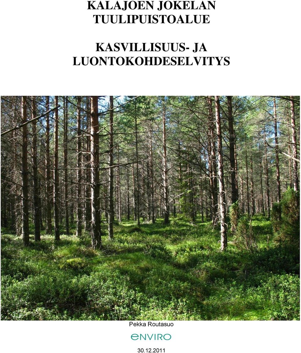 KASVILLISUUS- JA