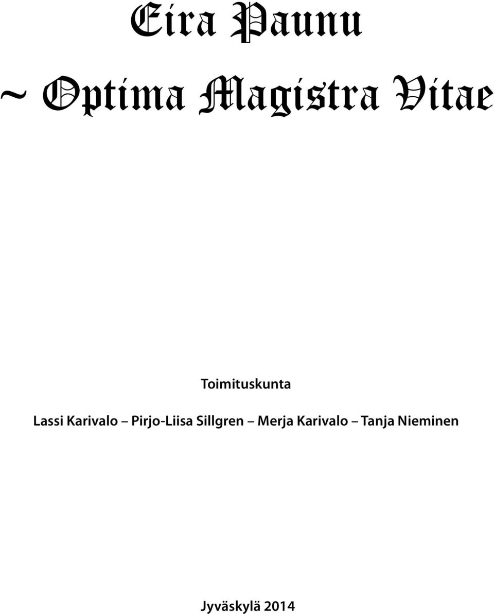 Karivalo Pirjo-Liisa Sillgren