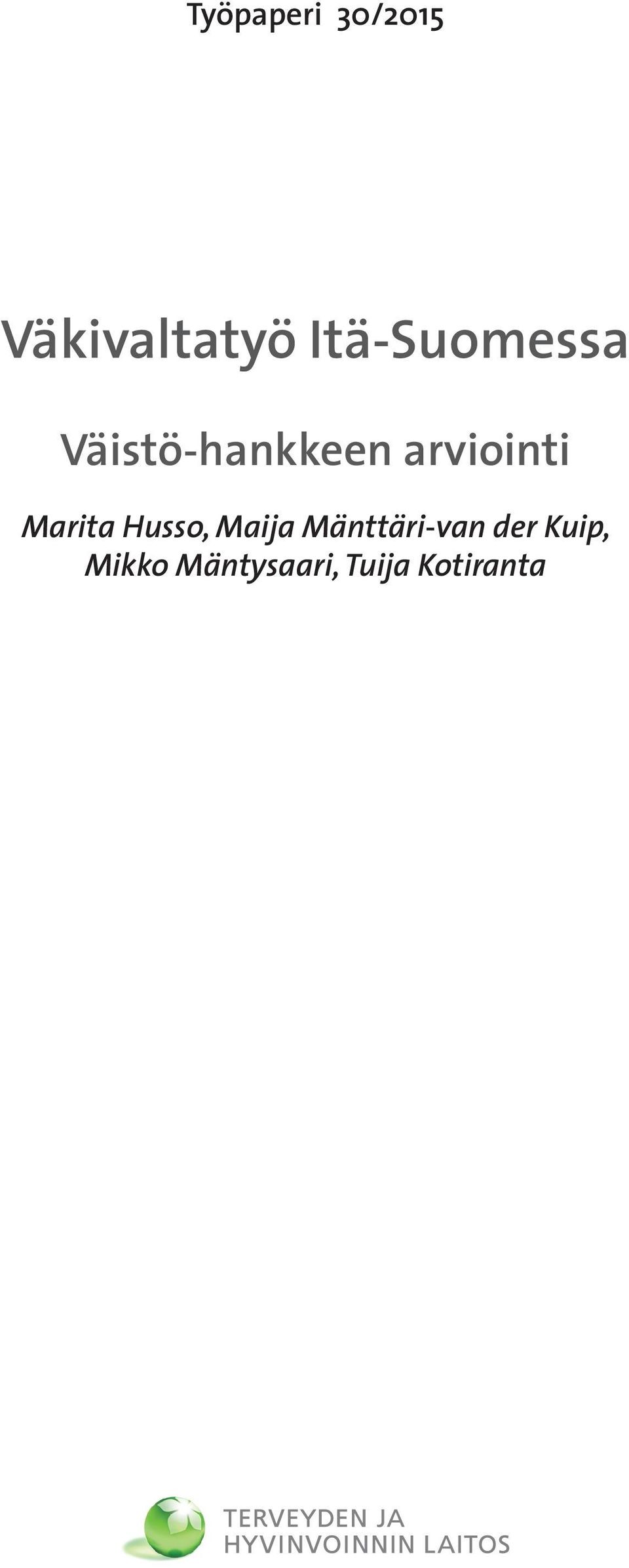 arviointi Marita Husso, Maija