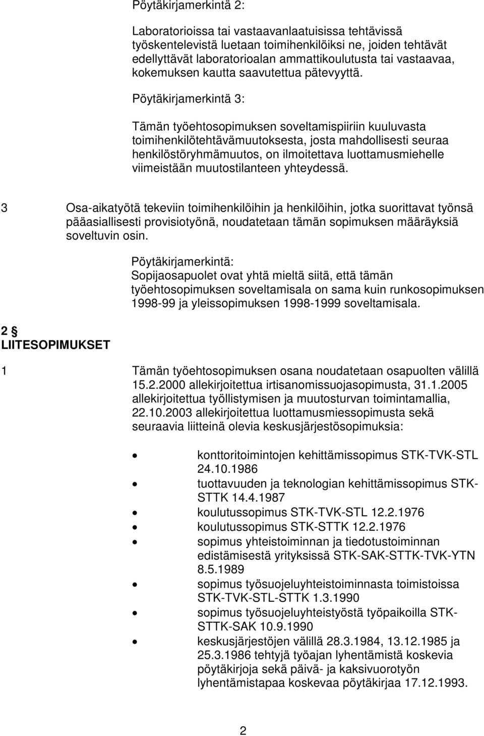 MEKAANISEN METSÄTEOLLISUUDEN TOIMIHENKILÖIDEN TYÖEHTOSOPIMUS - PDF Ilmainen  lataus