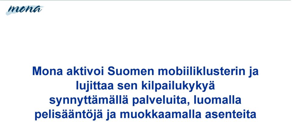 kilpailukykyä synnyttämällä