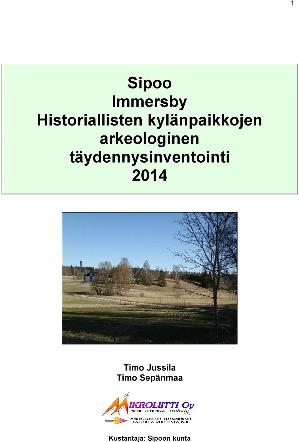 täydennysinventointi 2014 Timo