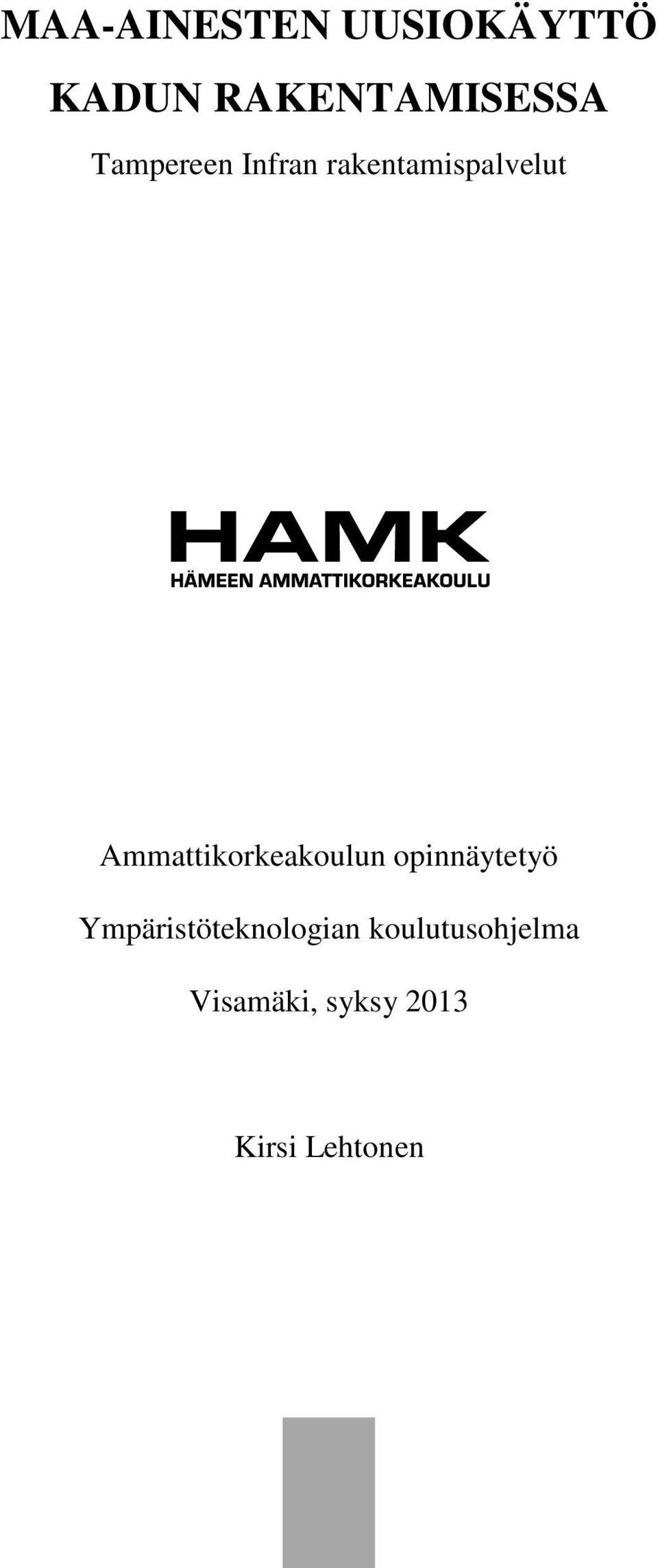 Ammattikorkeakoulun opinnäytetyö