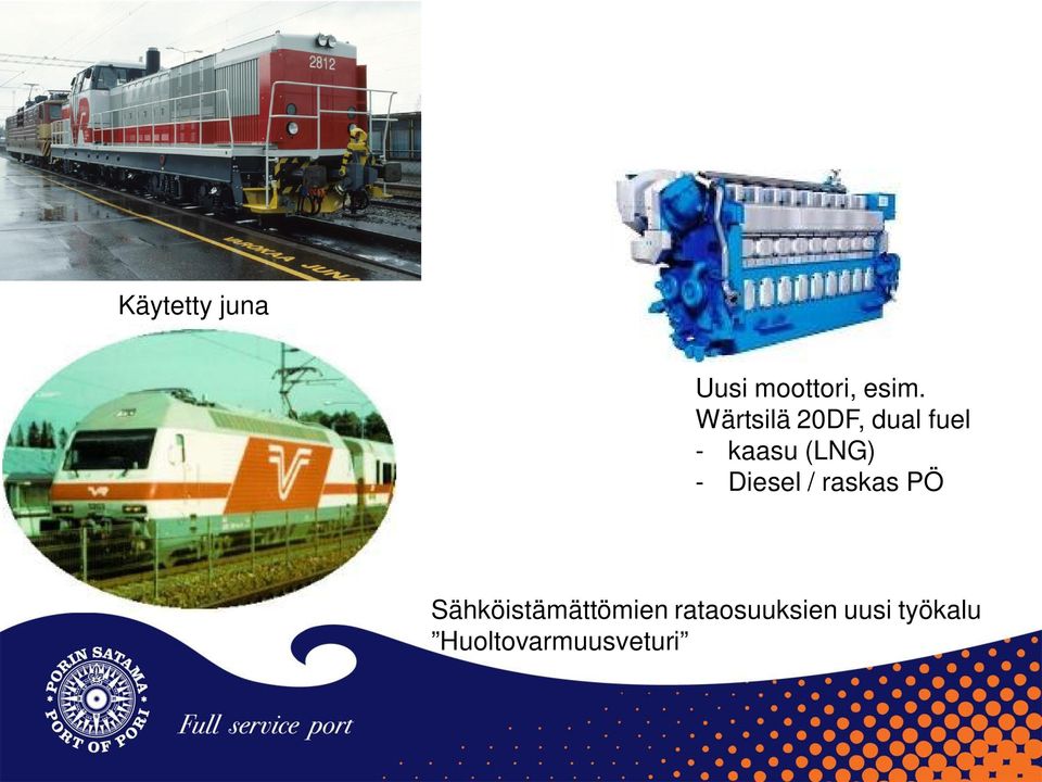 - Diesel / raskas PÖ Sähköistämättömien