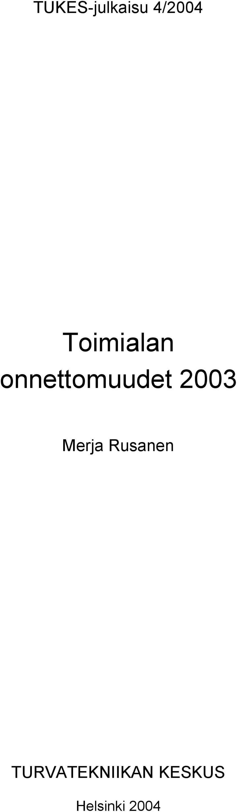 2003 Merja Rusanen