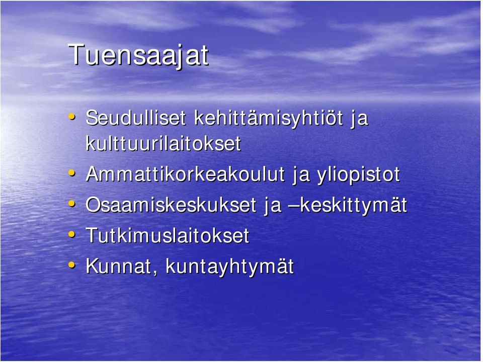 Ammattikorkeakoulut ja yliopistot