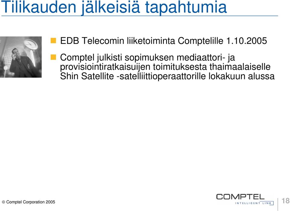 1.25 Comptel julkisti sopimuksen mediaattori- ja