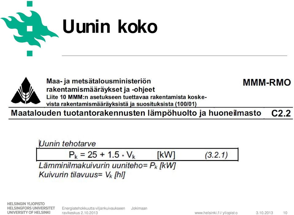 viljankuivaukseen ravikeskus