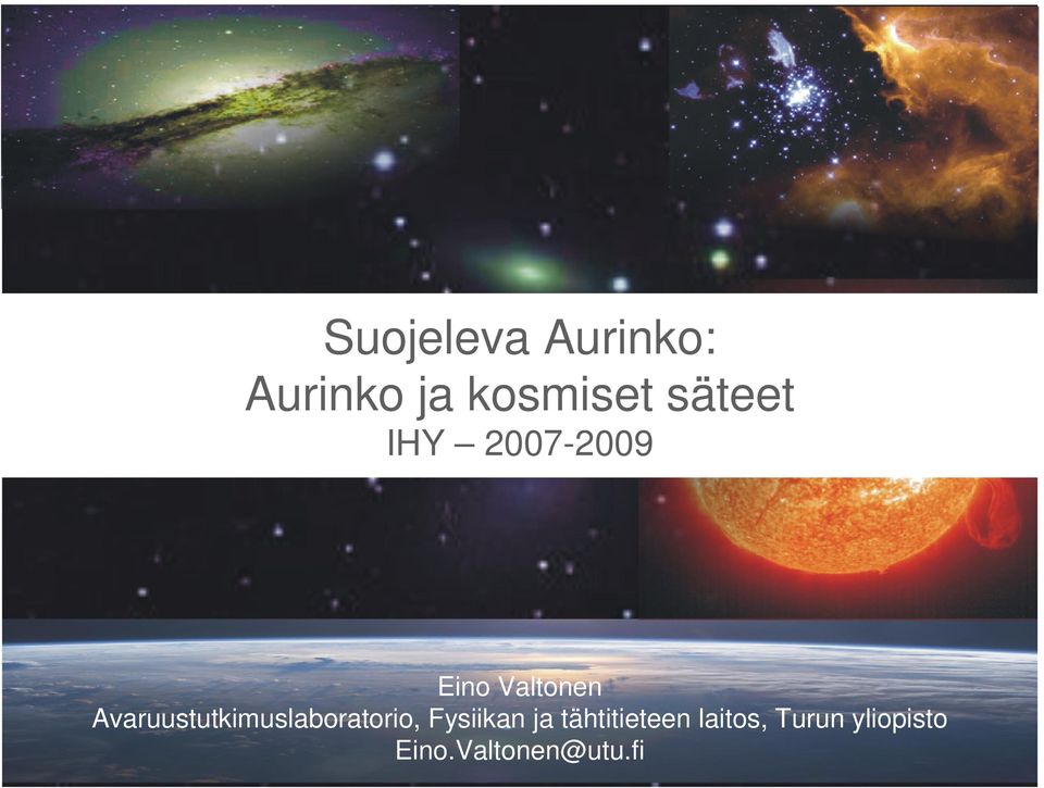 Avaruustutkimuslaboratorio, Fysiikan ja