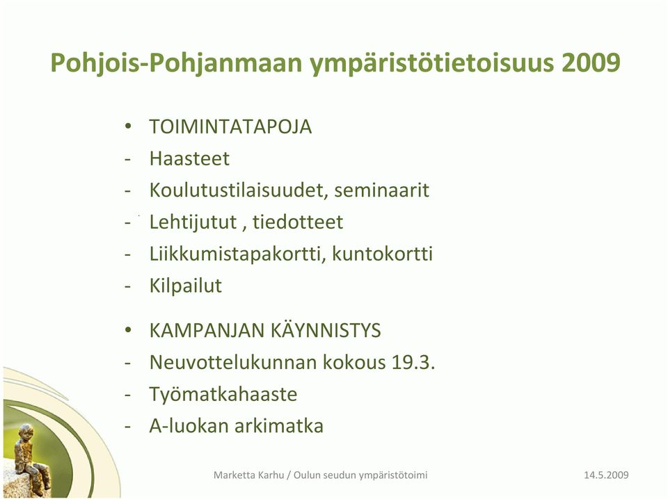 Liikkumistapakortti, kuntokortti - Kilpailut KAMPANJAN