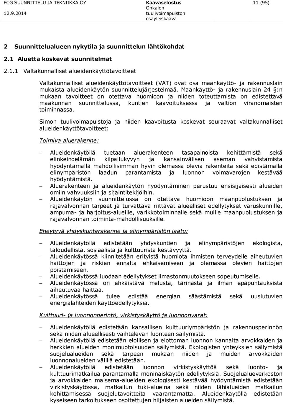Aluetta koskevat suunnitelmat 2.1.
