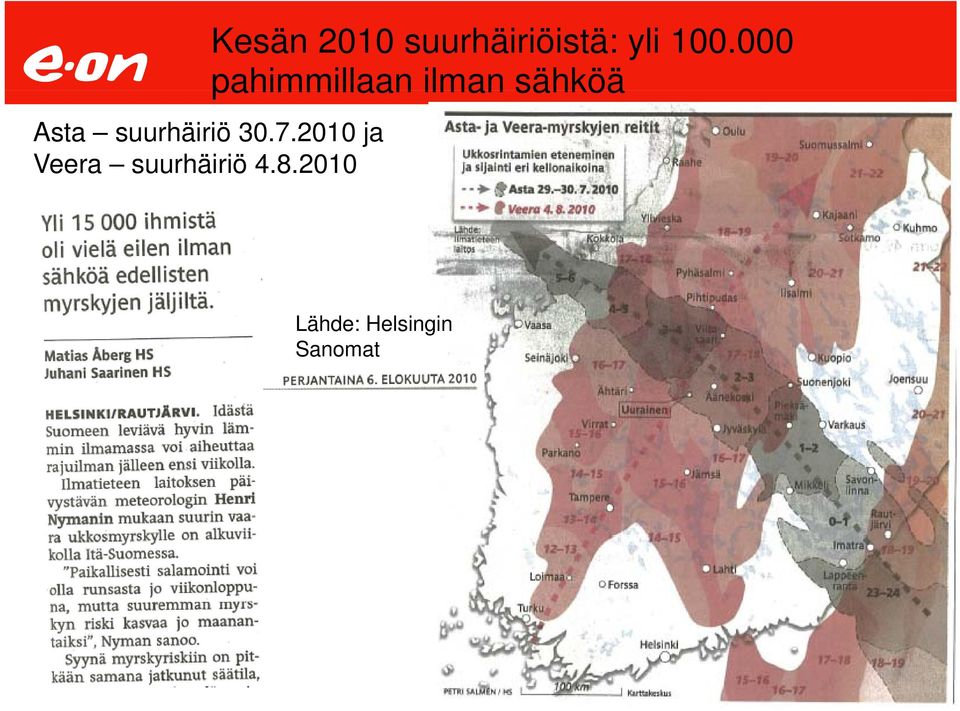 2010 Kesän 2010 suurhäiriöistä: yli