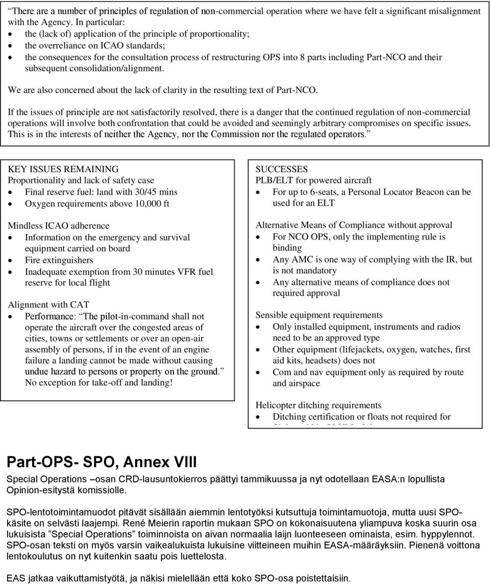 including Part-NCO and their subsequent consolidation/alignment. We are also concerned about the lack of clarity in the resulting text of Part-NCO.