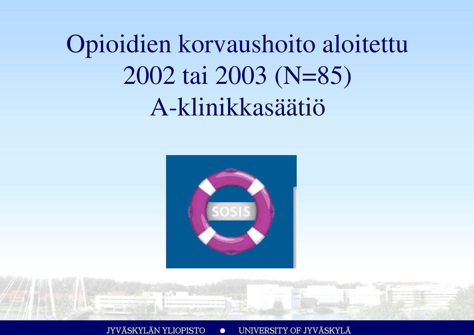 aloitettu 2002