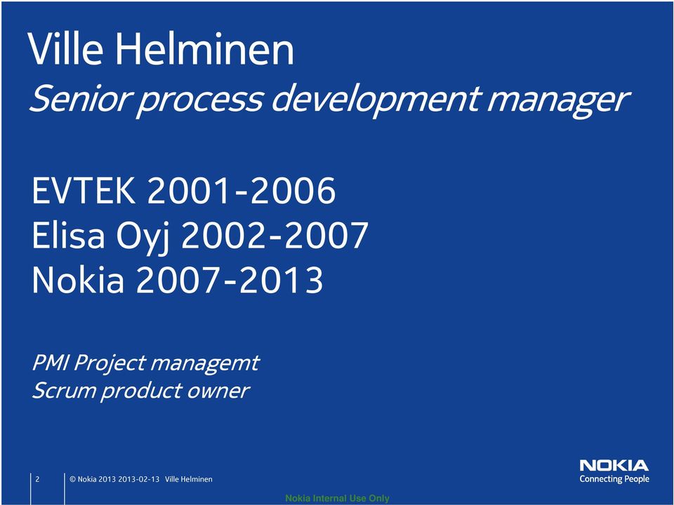 Nokia 2007-2013 PMI Project managemt Scrum