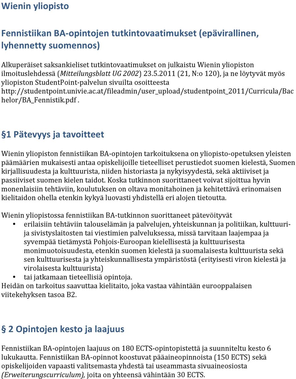 at/fileadmin/user_upload/studentpoint_2011/curricula/bac helor/ba_fennistik.pdf.