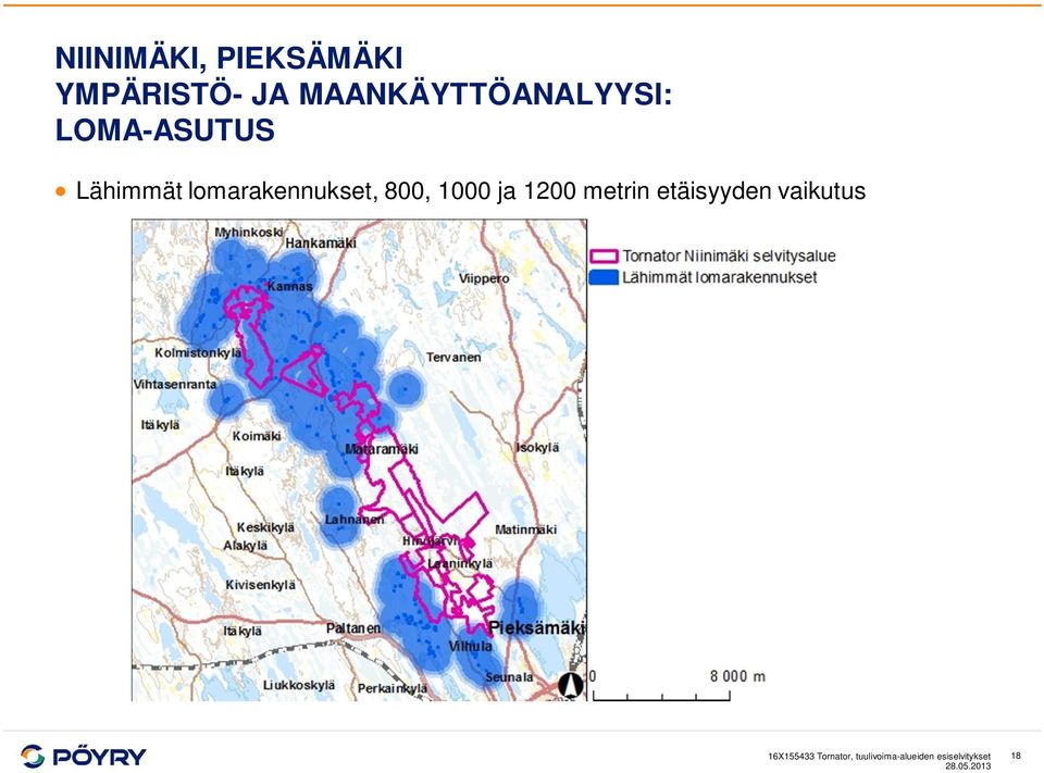 1000 ja 1200 metrin etäisyyden vaikutus