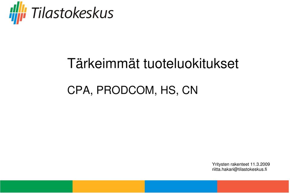Yritysten rakenteet 11.3.