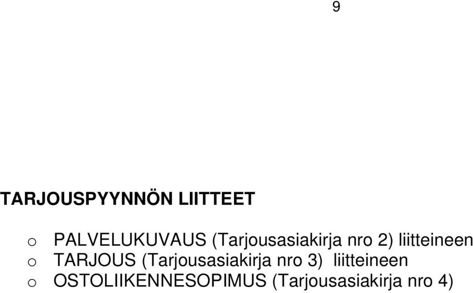TARJOUS (Tarjousasiakirja nro 3)
