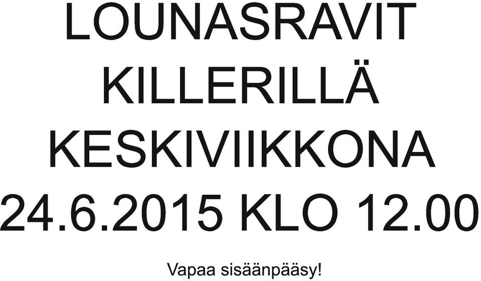 KESKIVIIKKONA 24.6.